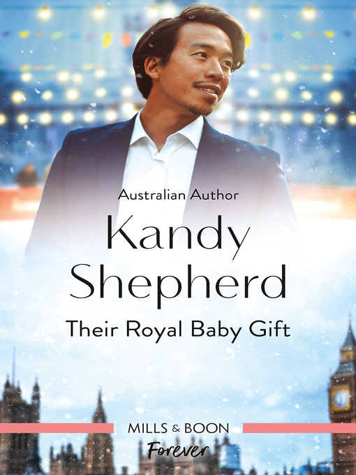 Title details for Their Royal Baby Gift by Kandy Shepherd - Available